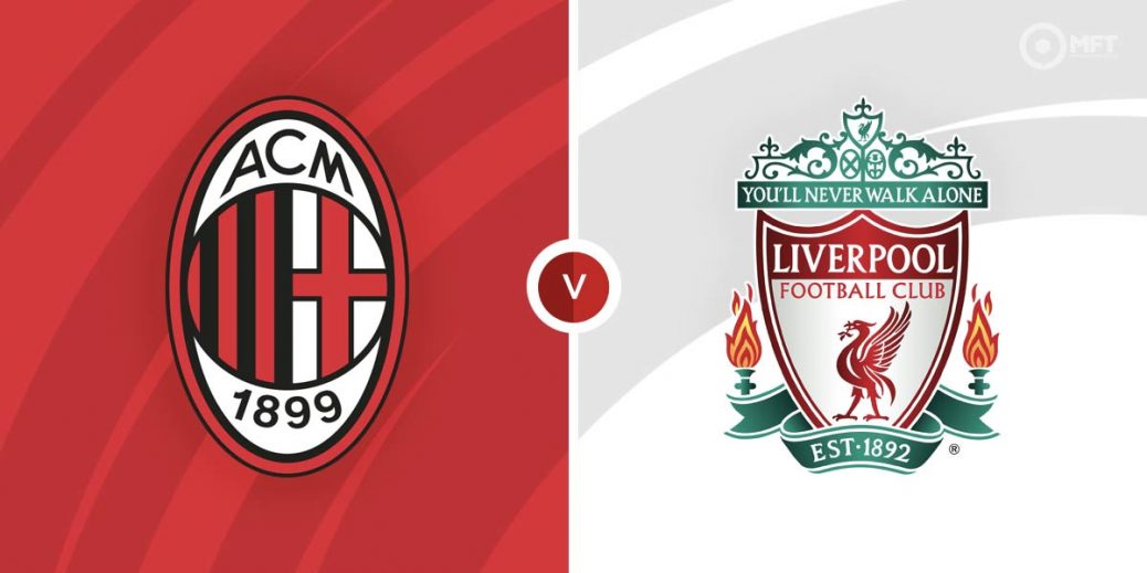Dự đoán AC Milan vs Liverpool