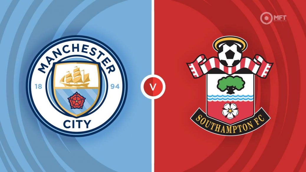 Dự đoán Man City vs Southampton