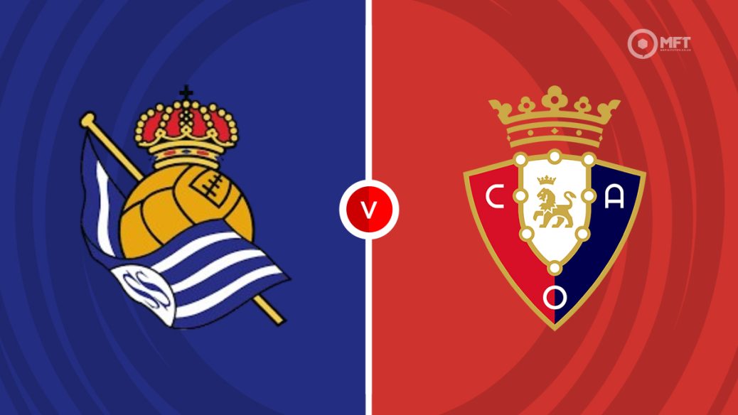 Dự đoán Real Sociedad vs Osasuna