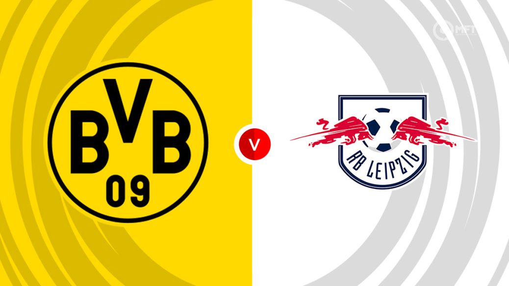 Dự đoán trận đấu Borussia Dortmund vs RB Leipzig