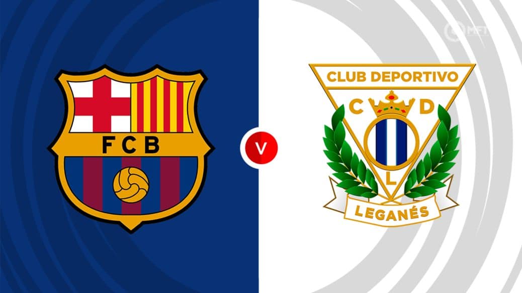 Dự đoán trận đấu Barcelona vs Leganes