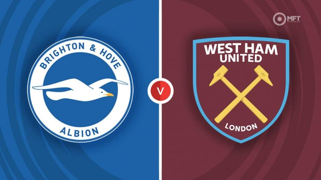 Brighton & Hove Albion v West Ham