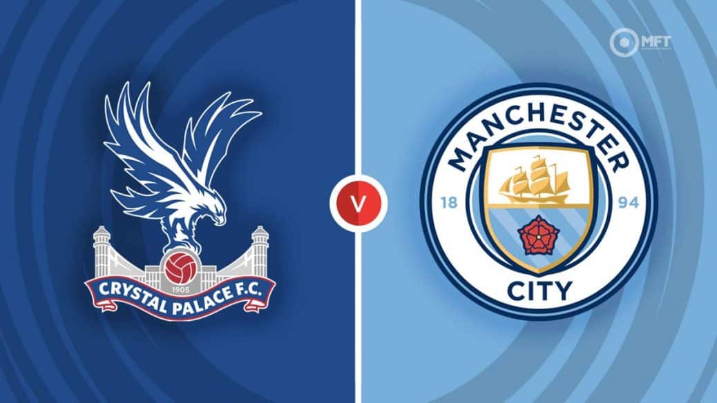 Crystal Palace v Manchester City