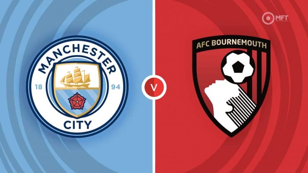 Manchester City v Bournemouth